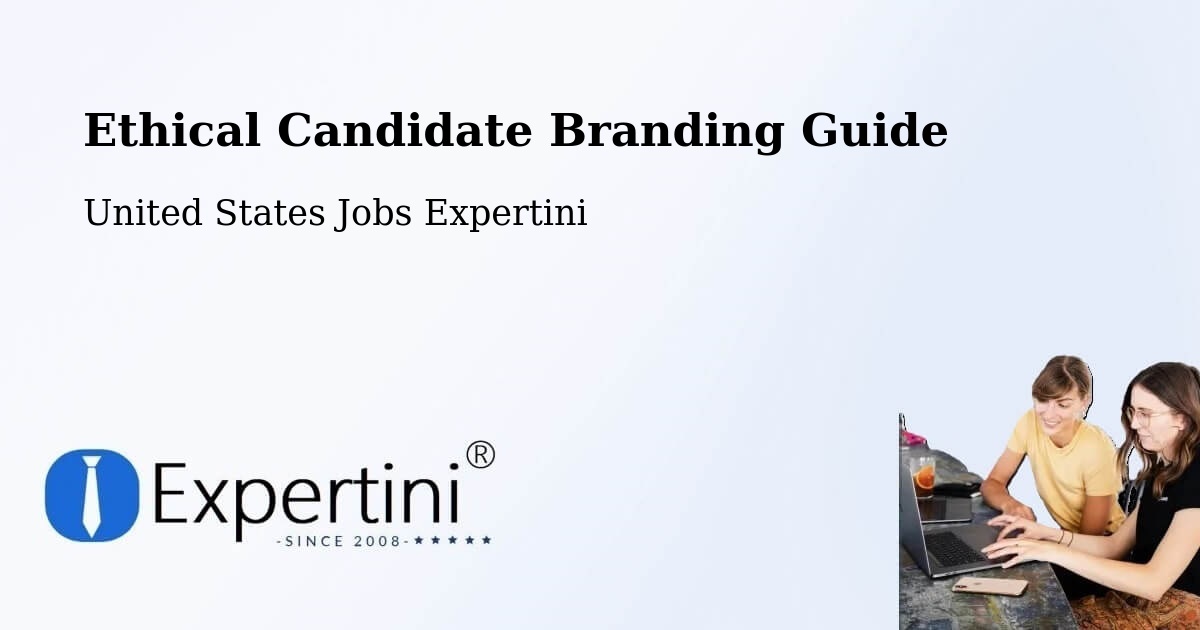 Ethical Candidate Branding Guidelines – Hackensack - United States Jobs Expertini