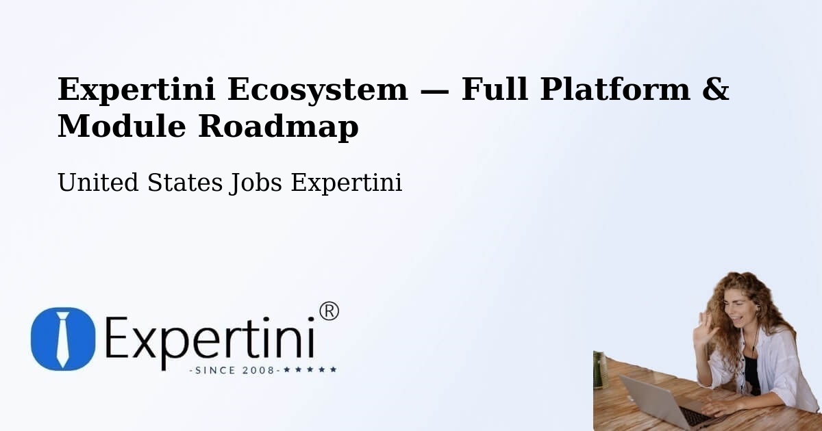 Expertini Ecosystem — Full Platform & Module Roadmap – Hackensack